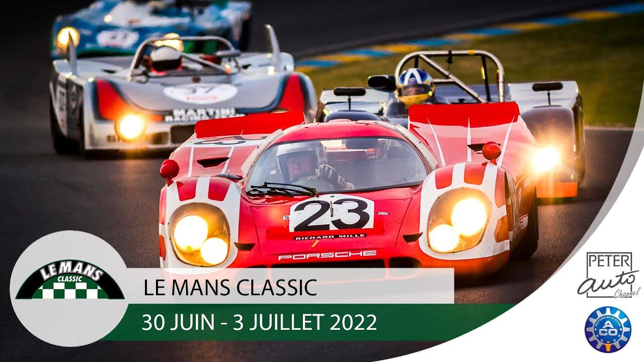 Le Mans Classic 2022
